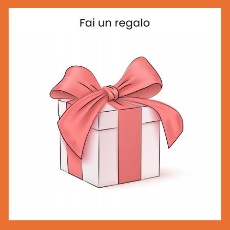 FAI UN REGALO